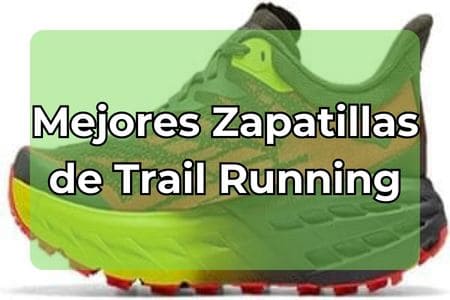 mejores zapatillas de trail running